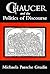 Chaucer and the Politics of Discourse