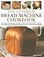 The Ultimate Bread Machine Cookbook by Jennie Shapter