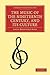 The Music of the Nineteenth Century and its Culture (Cambridge Library Collection - Music)