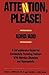 Attention, Please!: ADHD/ADD A Comprehensive Guide for Successfully Parenting Children with Attention Disorders