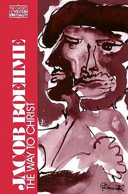 Jacob Boehme: The Way to Christ (Paperback)