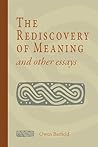 The Rediscovery of Meaning and Other Essays The Rediscovery of Meaning and Other Essays