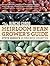 The Rancho Gordo Heirloom Bean Grower's Guide by Steve Sando