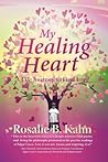My Healing Heart:...