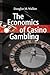 The Economics of Casino Gambling by Douglas M. Walker