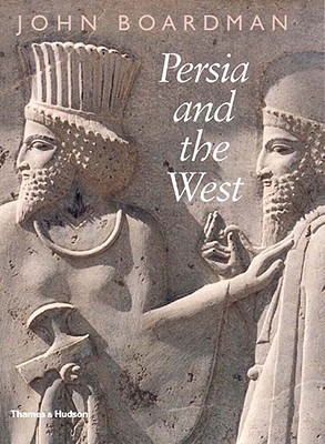 Persia and the West (Hardcover)