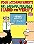 Your Accomplishments Are Suspiciously Hard to Verify