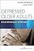 Depressed Older Adults
