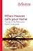 When Heaven Calls Your Name: People in the Bible Who Heard God Speak (Reflections (DayOne))