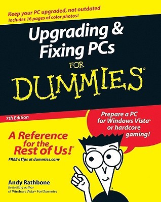 Upgrading & Fixing Pcs for Dummies (Paperback)