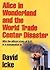Alice in Wonderland and the World Trade Center Disaster