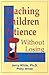 Teaching Children Patience Without Losing Yours