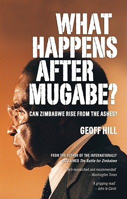 What Happens after Mugabe? (Paperback)