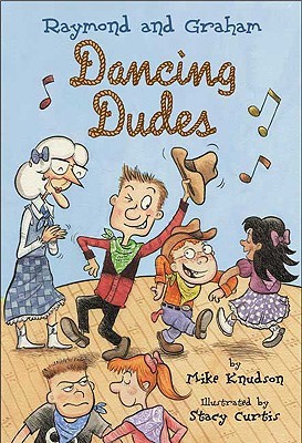Dancing Dudes (Raymond and Graham, #2)