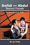 Dafidi and Abdul: Beyond Friends