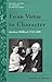 From Virtue to Character: American Children, 1775-1865 (History of American Childhood Series)