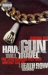 Have Gun Will Travel  by Ronin Ro