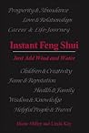 Instant Feng Shui: Just Add Wind and Water