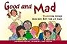 Good and Mad: Tra...