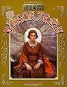 Wagon Train (Life in the Old West)
