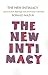 The New Intimacy: Open-Ende...