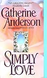 Simply Love by Catherine Anderson