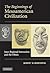 The Beginnings of Mesoamerican Civilization: Inter-Regional Interaction and the Olmec