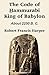 The Code of Hammurabi King of Babylon