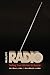 Reality Radio by John Biewen