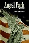 Angel Park: A Novel Angel Park: A Novel