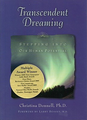 Transcendent Dreaming: Stepping into Our Human Potential (Paperback)