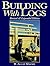 Building with Logs