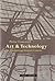 Art and Technology in the Nineteenth and Twentieth Centuries