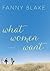 What Women Want by Fanny Blake