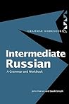 Intermediate Russian (Grammar Workbooks)