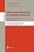 Information Assurance in Computer Networks: Methods, Models and Architectures for Network Security: International Workshop MMM-ACNS 2001 St. ... (Lecture Notes in Computer Science, 2052)
