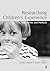 Researching Children′s Experience: Approaches and Methods