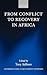 From Conflict to Recovery in Africa by Tony Addison