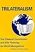 Trilateralism: The Trilater...