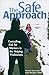 The Safe Approach by Charles Ennis