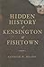Hidden History of Kensington and Fishtown