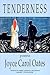 Tenderness by Joyce Carol Oates