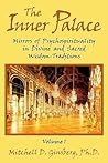 The Inner Palace: Mirrors of Psychospirituality in Divine and Sacred Wisdom-Traditions