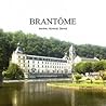 Brantome, Ancient, Mystical Sacred