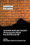 As Those Who Are Taught: The Reception of Isaiah from the Lxx to the Sbl (Symposium Series (Society of Biblical Literature), No. 27.) (Society of Biblical Literature Symposium)