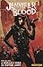 Jennifer Blood, Volume One:...