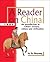 A Reader on China: An Introduction to China's History, Culture, and Civilization