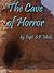 The Cave of Horror