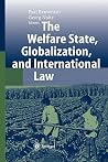 The Welfare State, Globalization, and International Law The Welfare State, Globalization, and International Law