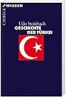 Geschichte der Türkei Geschichte der Türkei